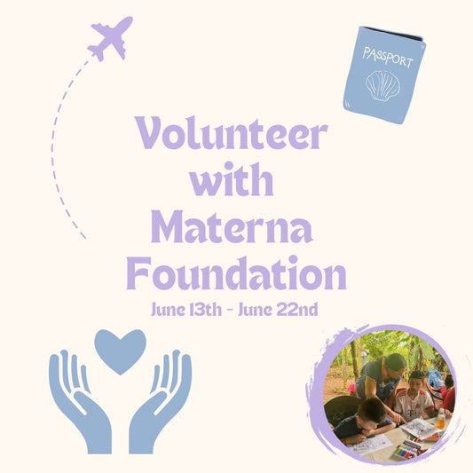 Last Payment 2024 Volunteer Trip: Travel with Materna Foundation
