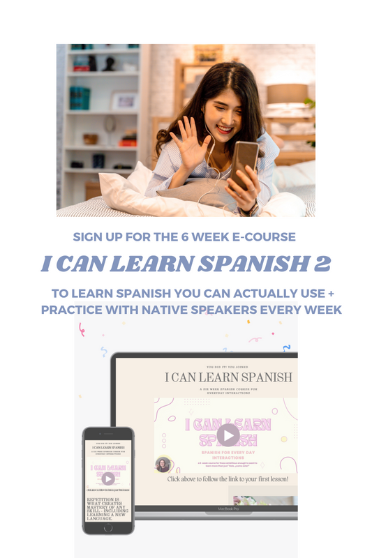 I CAN LEARN SPANISH ECOURSE #2 - 6 week Ecourse